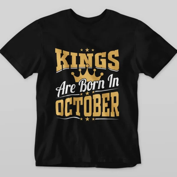 T-Shirt Anniversaire Kings Are Born In